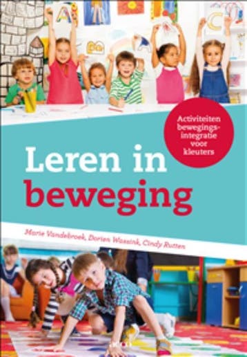 Leren in beweging - Cindy Rutten 9789462924826, Boeken, Studieboeken en Cursussen, Verzenden, Zo goed als nieuw, Cindy Rutten