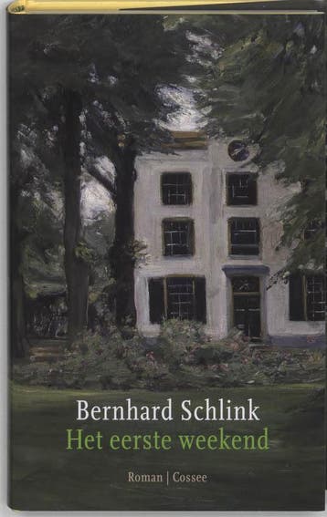 Het eerste weekend - Bernhard Schlink 9789059361973, Verzenden, Zo goed als nieuw, Bernhard Schlink