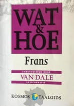 Frans / Wat & Hoe taalgids 9789021518251, Verzenden, Gelezen