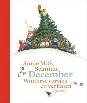 December - Annie M.G. Schmidt 9789045118925, Verzenden, Zo goed als nieuw, Annie M.G. Schmidt