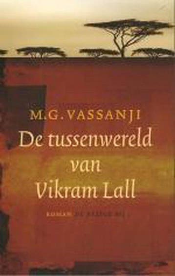 Tussenwereld Van Vikram Lall, Ophalen of Verzenden, Nieuw