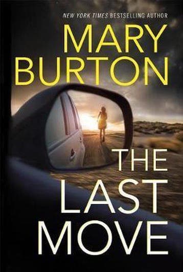 The Last Move - Mary Burton 9781542046923, Boeken, Verzenden, Gelezen, Mary Burton