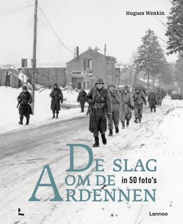 De Slag Om De Ardennen In 50 FotoS | Hugues Wenkin | Nieuw, Ophalen of Verzenden, Nieuw in verpakking