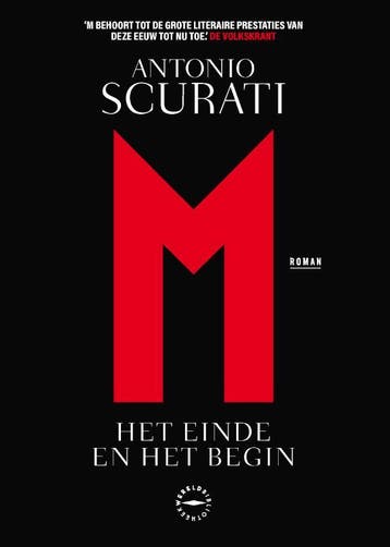 Het einde en het begin / M. - Antonio Scurati 9789028454446, Verzenden, Gelezen, Antonio Scurati