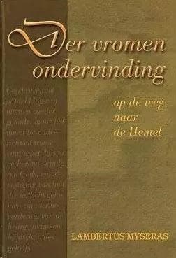 Myseras, Lambertus-Der vromen ondervinding, Verzenden, Gelezen