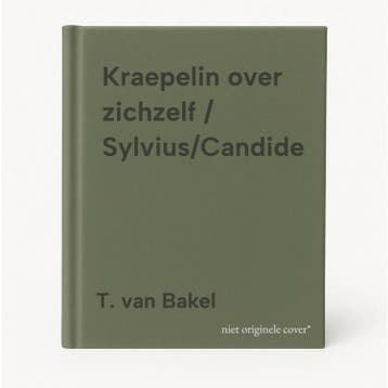 Kraepelin over zichzelf / Sylvius/Candide - T. van Bakel, Verzenden, Gelezen, T. van Bakel