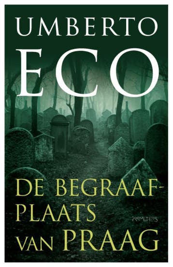 De begraafplaats van Praag - Umberto Eco 9789044617320, Verzenden, Gelezen, Umberto Eco
