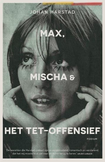 Max, Mischa & het Tet-offensief - Johan Harstad, Verzenden, Gelezen, Johan Harstad