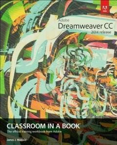 Adobe Dreamweaver CC Classroom in a Book (2014 release), Verzenden, Zo goed als nieuw, Maivald James