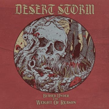 lp nieuw - desert storm - BURIED UNDER THE WEIGHT OF REAS..., Verzenden, Zo goed als nieuw, Overige formaten