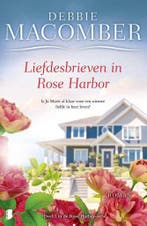 Liefdesbrieven in Rose Harbor 9789022577127 Debbie Macomber, Boeken, Verzenden, Gelezen, Debbie Macomber