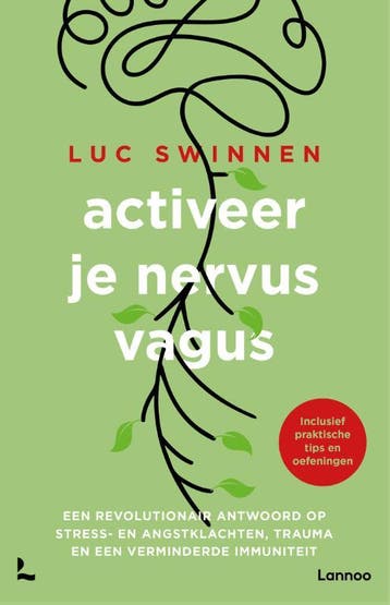 Activeer je nervus vagus - Luc Swinnen 9789401476256, Boeken, Verzenden, Zo goed als nieuw, Luc Swinnen