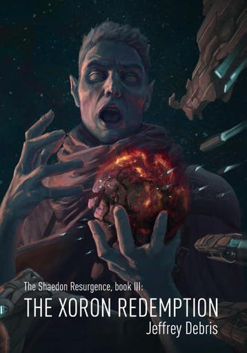 The Xoron Redemption / The Shaedon Resurgence / 3, Verzenden, Gelezen, Jeffrey Debris