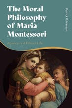 9781350176379 The Moral Philosophy of Maria Montessori, Boeken, Verzenden, Nieuw, Patrick Frierson