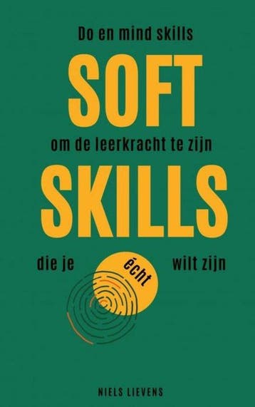 9789464652949 Soft skills Lievens Niels, Verzenden, Nieuw, Lievens Niels