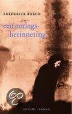 Een oorlogsherinnering 9789041406842 F. Busch, Verzenden, Gelezen, F. Busch