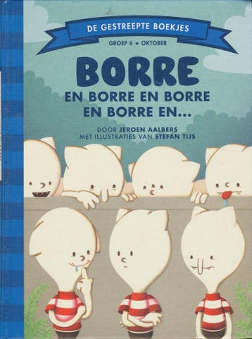 Borre en borre en borre en borre en... groep 6, Verzenden, Nieuw