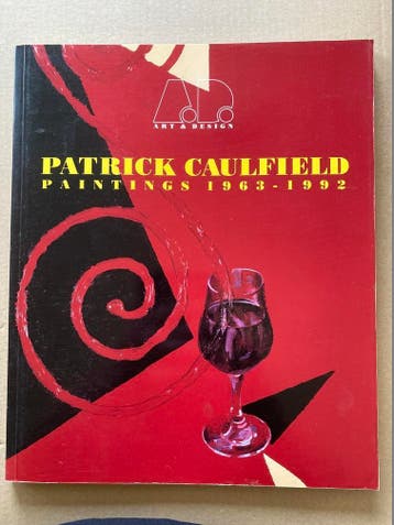 Patrick Caulfield - Paintings 1963-1992 - Pop-Art stijl, Verzenden, Zo goed als nieuw, Schilder- en Tekenkunst