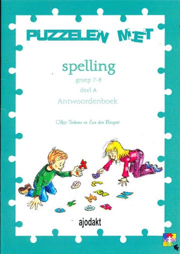 Ajodakt Antwoorden Puzzelen met Spelling deel A groep 7-8, Verzenden, Nieuw