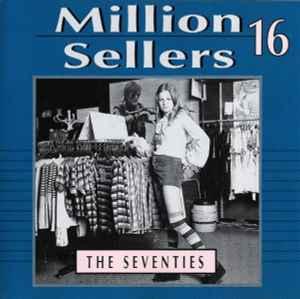 cd - Various - Million Sellers 16 (The Seventies), Cd's en Dvd's, Verzenden, Zo goed als nieuw