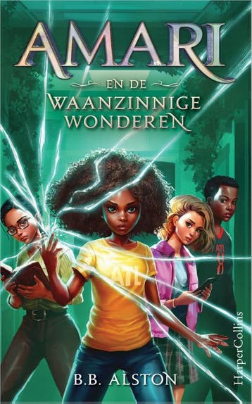 Amari En De Waanzinnige Wonderen | B.B. Alston | Nieuw, Ophalen of Verzenden, Nieuw, B.B. Alston