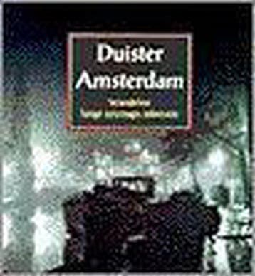 DUISTER AMSTERDAM 9789012087674 D. Engelen, Boeken, Verzenden, Zo goed als nieuw, D. Engelen