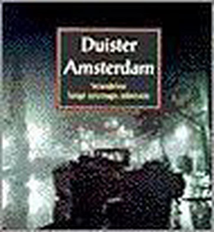 DUISTER AMSTERDAM 9789012087674 D. Engelen, Boeken, Geschiedenis | Wereld, Zo goed als nieuw, Verzenden
