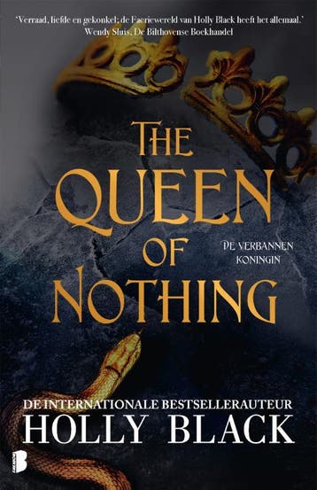 The queen of nothing / Elfhame-serie / 3 9789049203429, Boeken, Verzenden, Zo goed als nieuw, Holly Black
