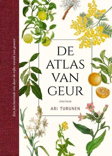 De atlas van geur  Ari Turunen   9789000385225, Nieuw, Ophalen of Verzenden, Natuur algemeen, Ari Turunen
