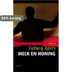 Melk en honing 9789089240736 Ludwig Apers, Verzenden, Gelezen, Ludwig Apers