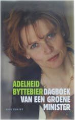 DAGBOEK VAN EEN GROENE MINISTER 9789052407692 A. Byttebier, Verzenden, Gelezen, A. Byttebier