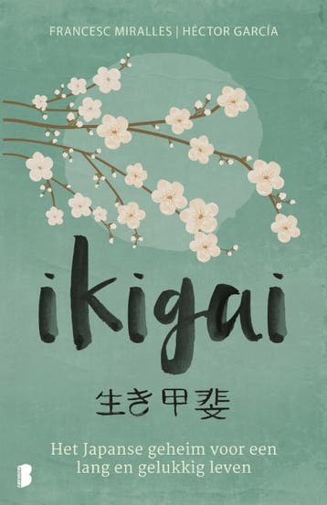 Ikigai - Héctor García 9789022578452, Boeken, Verzenden, Gelezen, Héctor García