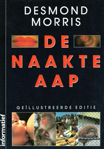 De naakte aap - Desmond Morris - 9789022976944 - Paperback, Verzenden, Nieuw