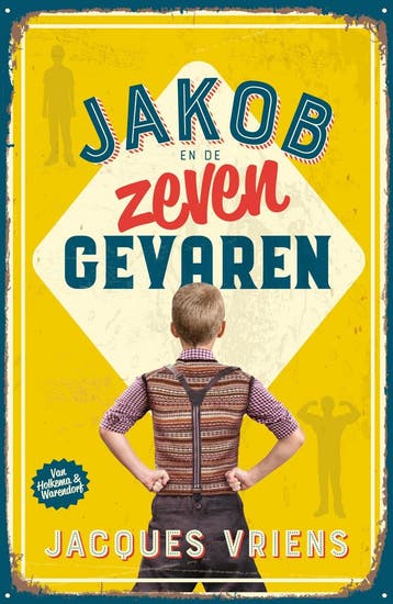 Jakob en de zeven gevaren (9789000377688, Jacques Vriens), Verzenden, Nieuw