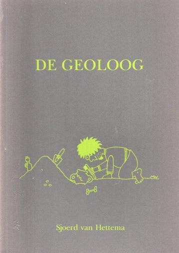 De Geoloog - S. van Hettema 9789076241111, Verzenden, Gelezen, S. van Hettema
