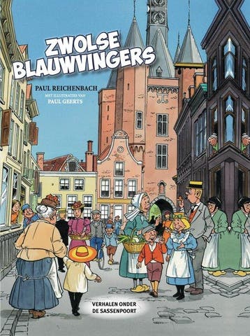 9789078718635 Zwolse Blauwvingers Paul Reichenbach, Verzenden, Nieuw, Paul Reichenbach