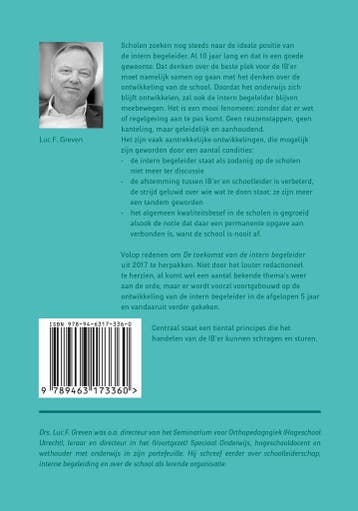 De 10 principes van de intern begeleider 9789463173360, Boeken, Verzenden, Zo goed als nieuw, Luc F. Greven