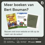Elk voor zich en de Republiek voor ons allen 9789085063568, Verzenden, Zo goed als nieuw, Bert Bouman