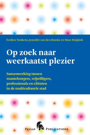 Op zoek naar weerkaatst plezier / Pallas Publications, Verzenden, Zo goed als nieuw, Evelien Tonkens
