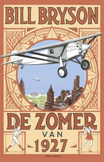 De zomer van 1927 - Bill Bryson 9789045026374, Verzenden, Gelezen, Bill Bryson