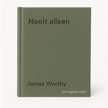 Nooit alleen - James Worthy 9789400413498, Boeken, Verzenden, Zo goed als nieuw, James Worthy