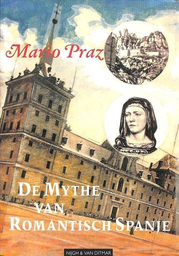 De mythe van romantisch Spanje, Ophalen of Verzenden, Nieuw
