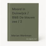 Moord in Duinwijck / B&B De blauwe zee / 2 9789464939071, Verzenden, Gelezen, Marian Werkman