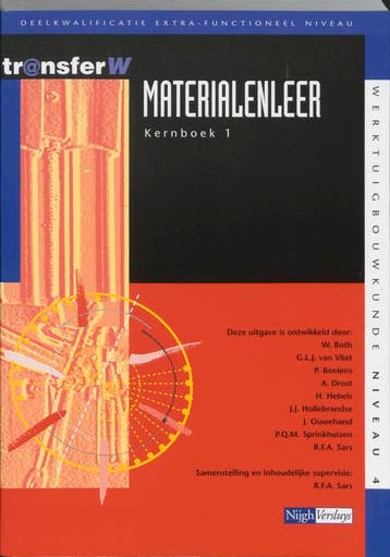 Materialenleer deel Kernboek 1 druk 3 9789042525658, Boeken, Verzenden, Zo goed als nieuw