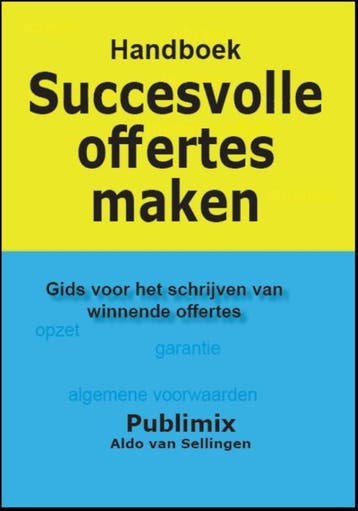 Handboek Offerte 9789086710003, Verzenden, Zo goed als nieuw