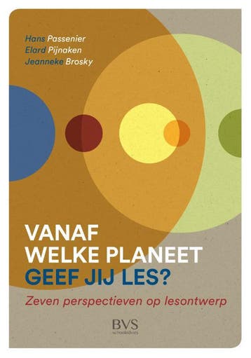 Vanaf Welke Planeet Geef Jij Les? | Nieuw, Ophalen of Verzenden, Nieuw, Hans Passenier; Elard Pijnaken; Jeanneke Brosky