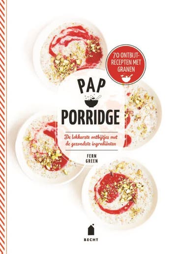 Pap porridge / Supergroen - Fern Green 9789023015376, Boeken, Verzenden, Zo goed als nieuw, Fern Green