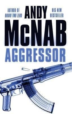 Aggressor / Druk 1 - Andy McNab 9780552150200, Verzenden, Gelezen, Andy McNab