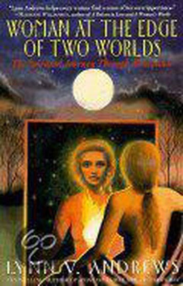 Woman at the Edge of Two Worlds - Lynn V. Andrews, Boeken, Verzenden, Zo goed als nieuw, Lynn V. Andrews
