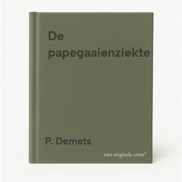 De papegaaienziekte - P. Demets 9789029058377, Verzenden, Gelezen, P. Demets